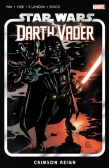 Image of Star Wars: Darth Vader By Greg Pak Vol. 4 - Crimson Reign