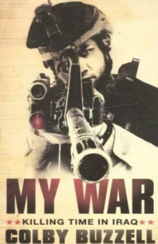 Image of My War by Colby Buzzell Book