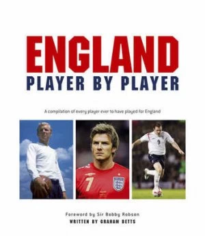 Image of England Player by Player by Graham Betts Hardback