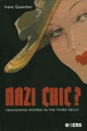 Image of nazi chic fashioning women in the third reich