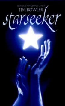 Image of Starseeker by Tim Bowler Hardback
