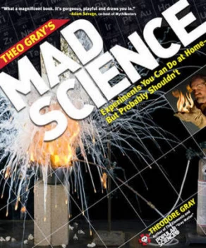 Image of Theo Grays Mad Science by Theodore Gray Paperback