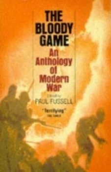 Image of The Bloody Game by Paul Fussell Paperback