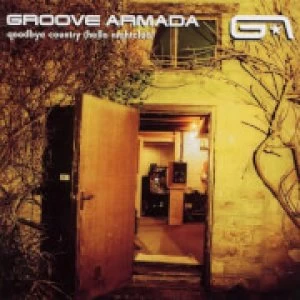 image of Groove Armada - Goodbye Country (Hello Nightclub) LP