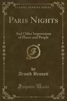 Image of Paris Nights by Arnold Bennett