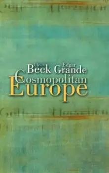 Image of Cosmopolitan Europe - Ulrich Beck - Paperback - Used