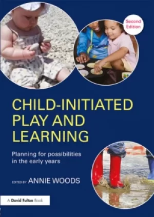 Image of Child-Initiated Play and LearningPlanning for possibilities in the early years