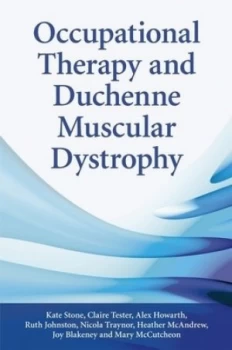 Image of Occupational Therapy and Duchenne Muscular Dystrophy by Kate Stone Paperback