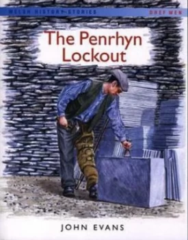 Image of The Penrhyn Lockout by John Evans Book