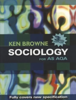 Image of Sociology for As Aqa by Ken Browne Paperback