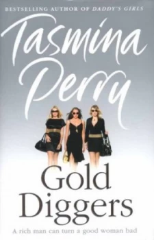 Image of Gold Diggers by Tasmina Perry Hardback