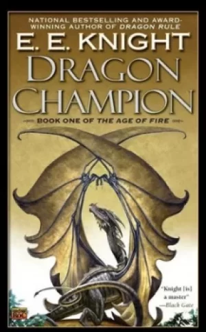 Image of Dragon Champion by E.E. Knight