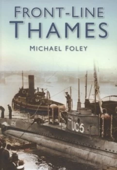Image of Front-line Thames by Michael Foley
