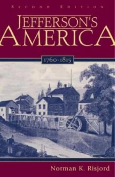 Image of Jeffersons America 1760-1815 by Norman K Risjord Paperback