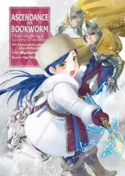 Image of Ascendance of a Bookworm: Part 3 Volume 3 by Miya Kazuki