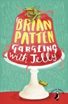 Image of Gargling with Jelly : A Collection of Poems