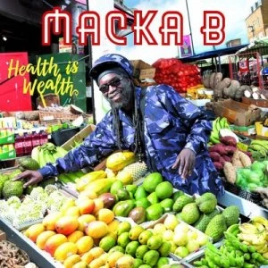 Image of Health Is Wealth by Macka B CD Album
