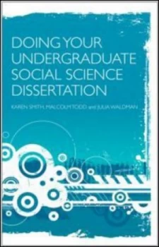 Image of Doing Your Undergraduate Social Science Dissertation by Karen Smith Paperback