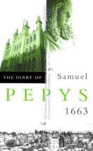 Image of The diary of Samuel Pepys Vol 4 1663 by Samuel Pepys