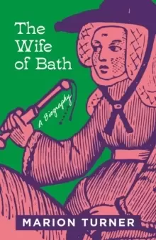 Image of The Wife of Bath : A Biography