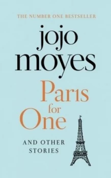 Image of Paris for One and Other Stories by Jojo Moyes Book