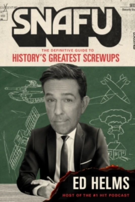 Image of SNAFU. Paperback. By Ed Helms Books