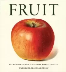 Image of Fruit : Selections from the USDA Pomological Watercolor Collection
