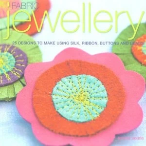 Image of Fabric Jewellery by Teresa Searle Paperback