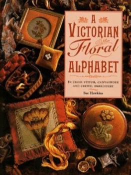 Image of A Victorian Floral Alphabet by Sue Hawkins Hardback
