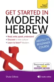 Image of Get Started in Modern Hebrew Absolute Beginner Course : (Book and audio support)