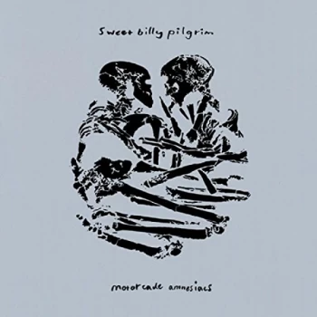 Image of Sweet Billy Pilgrim - Motorcade Amnesiacs Vinyl
