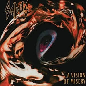 Image of Sadus - A Vision Of Misery Limited Edition Vinyl