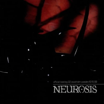 image of Neurosis - Bootleg.02 Live In Stockholm CD