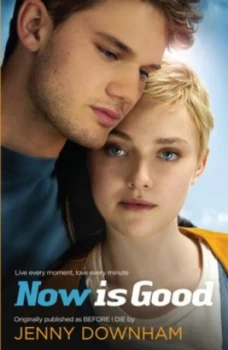 Image of Now Is Good by Jenny Downham Paperback