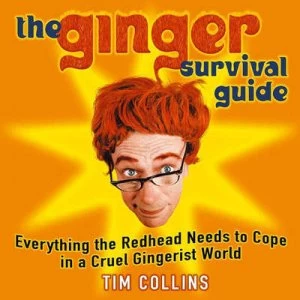 Image of The Ginger Survival Guide by Tim Collins Hardback
