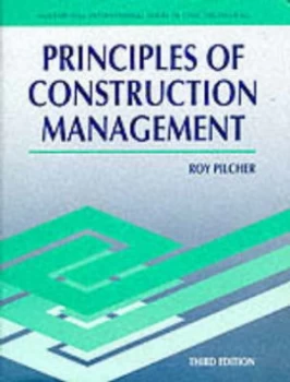 Image of Principles of Construction Management by Roy Pilcher Paperback