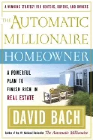 Image of automatic millionaire homeowner a powerful plan to finish rich in real esta
