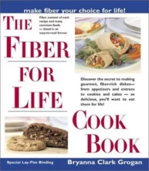 Image of The fiber for life cookbook by Bryanna Clark Grogan