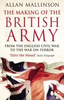 Image of The Making Of The British Army