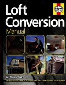 Image of The Loft Conversion Manual by Ian Rock Book
