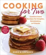 Image of cooking for two comfort food recipes for couples roommates or friends