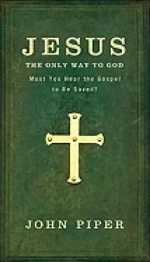 Image of jesus the only way to god must you hear the gospel to be saved