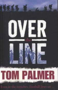 Image of Over the Line by Tom Palmer Book