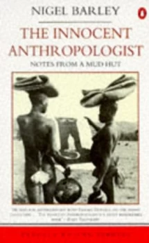 Image of The Innocent Anthropologist by Nigel Barley Book
