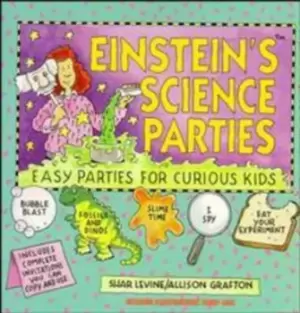 Image of Einsteins science parties by Shar Levine