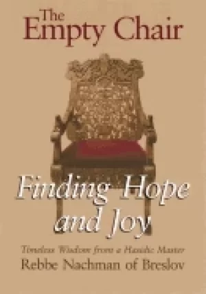 Image of empty chair finding hope and joy timeless wisdom from a hasidic master re