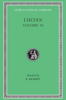 Image of How to Write History - The Dipsads Saturnalia L430 V 6 Trans KilburnGreek by A.c. Lucian