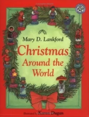Image of Christmas around the world by Mary D Lankford