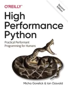 Image of High Performance Python : Practical Performant Programming for Humans