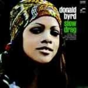 image of Slow Drag by Donald Byrd CD Album